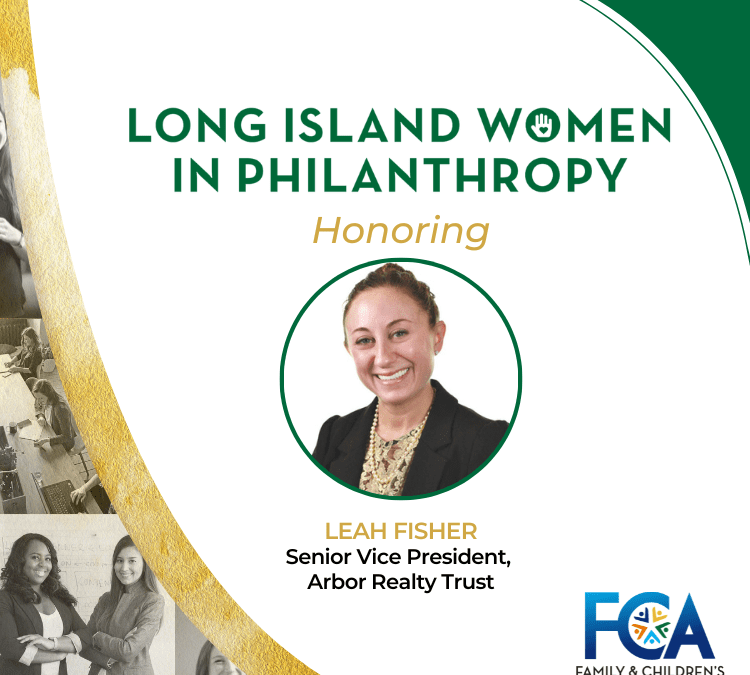 FCA to Honor Businesswoman and Podcaster Leah Fisher at Long Island Women in Philanthropy Event