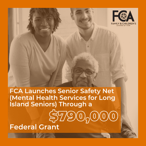 FCA Wins $790K Federal Grant to Support Mental Health Services for LI Seniors