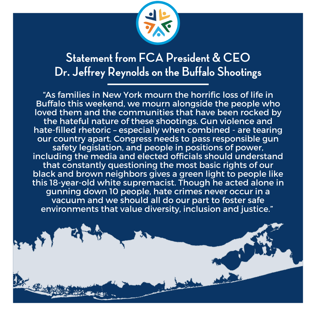Statement From Fca Presidentceo Dr. Jeffrey Reynolds On The Buffalo Shootings As Families In New York Mourn The Horrific Loss Of Life In Buffalo This Weekend We Mourn Along